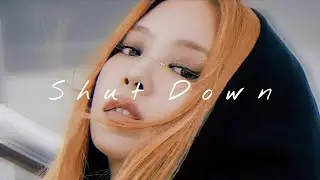 BLACKPINK - Shut Down (Slowed+Reverb)