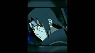 Itachi Edit「Edit」「AMV」✨✨✨✨ #Shorts #AMV #Naruto #Boruto