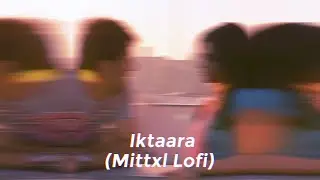 Iktaara (Mittxl Lofi) | @megh.uwu 💜