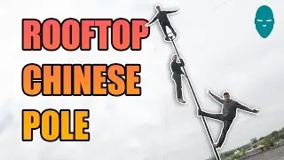 Rooftop Chinese Pole | Damien Walters