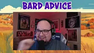 Bard Advice - 084 - Spontaneous Portal