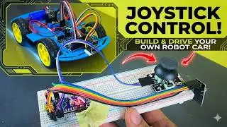 Control Your Own Robotic Car with a Joystick! | Joystick-Controlled Robotic Car