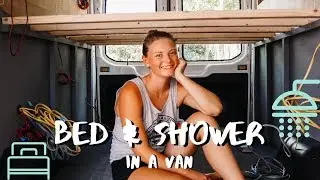 Building a Fixed Bed & Shower in a Van | VAN BUILD SERIES (week 2)