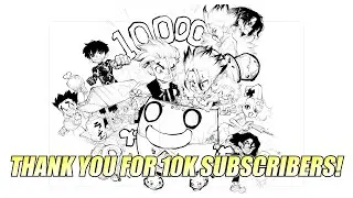10,000 SUBSCRIBERS SPECIAL DRAWING!