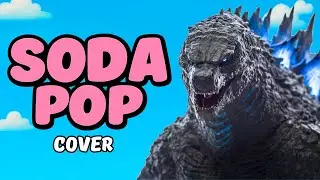 Godzilla x Kong - SODA POP (COVER)