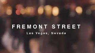 FREMONT STREET - Las Vegas [Sony a6300 + Sigma 30mm 1.4 + Zhiyun Crane] 2018