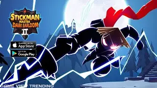Stickman Master II: Dark Earl - Gameplay | (Android/iOS)