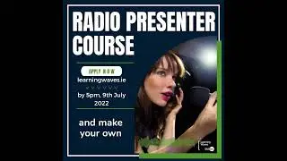 Radio Presenter Course 2022 Advertisement