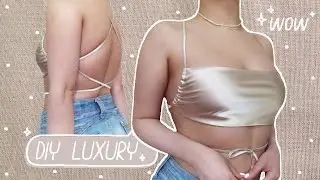 DIY Backless Satin Top - No Sewing Machine! Easy Beginners - The Best You've Ever Seen.