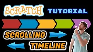 How to Make a SCROLLING TIMELINE in Scratch | Simple Scroll Effect | Scratch 3.0 Tutorial