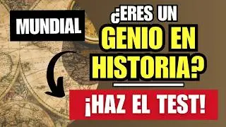 ¡Demuestra cuánto sabes de HISTORIA! 🌍 | 50 Preguntas de Historia Mundial