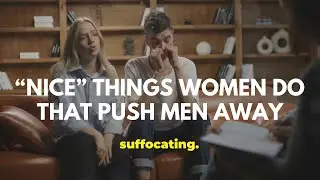 Are You Accidentally Pushing Men Away?