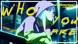 CYBERPUNK: EDGERUNNERS LUCY SONG | "Who You Are" | Young Light ft. @Swoodeasu   (EDGERUNNERS AMV)