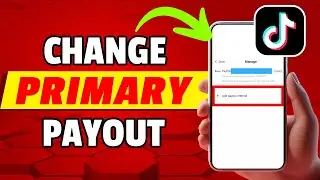 How to Change Primary Payout Method On Tiktok