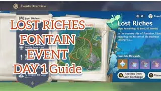 Lost Riches Fontaine Event guide | Tresure Area 1  Genshin Impact