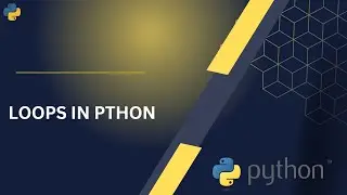 loops in python | for loop | while loop | Python programming #pythontutorial