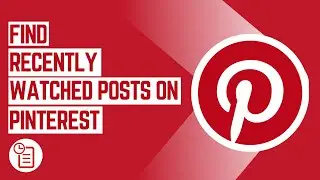 How To Check Recently Viewed Post On Pinterest