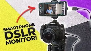 Use Your Smartphone as an External DSLR Monitor [For Camera Without Flip Screen