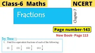 Class 6 Maths Chapter 7 Fractions | Try these page number 143 solution 