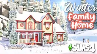 ☃️WINTER FAMILY HOME ❄️ ||  || The Sims 4  Speed Build - NO CC