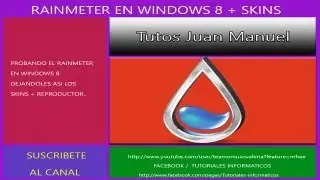 rainmeter en windows 8 + reproductor + skins
