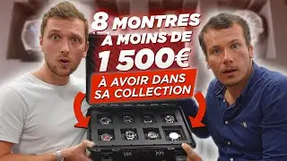 8 montres à moins de 1500€ à avoir dans sa collection avec 