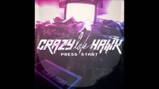 Crazy Love Hawk: 4. Endure & Survive