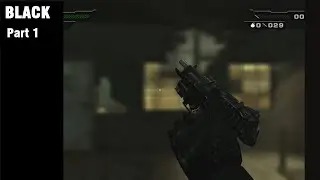 BLACK. Lets play part 1. Criterions games only FPS.