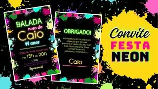 Convite Digital Neon com Brinde: Torne Sua Festa Inesquecível!