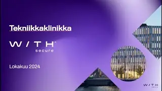 WithSecuren Tekniikkaklinikka lokakuu 2024