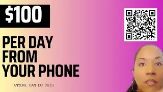 Get Paid $100+ a day from your Phone (Very Easy)