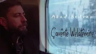 Azad Bedran - Çavênte Welatêmine