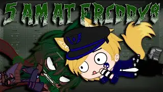 5 AM at Freddy's: The Sequel || Gacha Club Skit ||