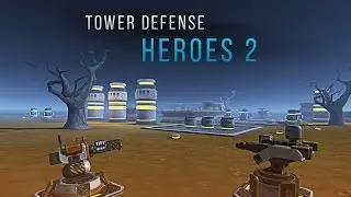 Tower Defense Heroes 2 на Андроид