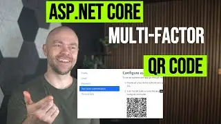 ASP.NET Core 8 QR Code & MFA Integration: Step-by-Step Walkthrough