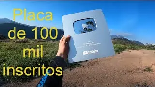 ABRINDO A PLACA DE 100K INSCRITOS ...