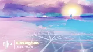 Blazing Sun (Official Music Video)
