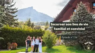 Incarner son lieu de vie familial et convivial #116