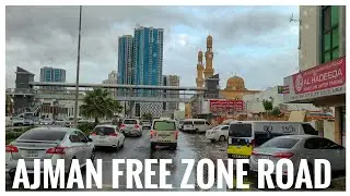 AJMAN FREE ZONE  ROAD DRIVE 🇦🇪  MARCH 2024( ‎@irfanasghar9999  )