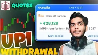 ₹28,000 Direct Bank Transfer | Quotex UPI Deposit/Withdrawal Full Process 2025 |