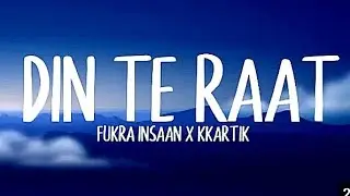 Din Te Raat-Fukra Insaan-(🎧use headphones for better Quality🎧)