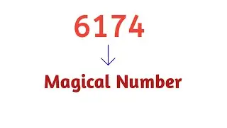 Magical Number | 6174 | Aptitude Boss