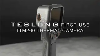 Teslong TTM260 Thermal Camera First Use Video Manual