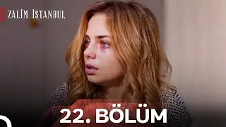 Zalim İstanbul 22. Bölüm (HD)