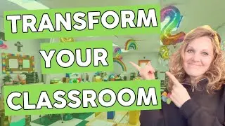 Easy Classroom Transformations for 1st & 2nd Grade!