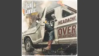 Headache Over Heartache