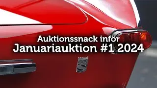 Auktionssnack inför Januariauktion #1 2024