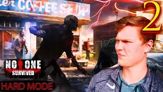 ПЕРВЫЙ ЗАХОД В ГОРОД NO ONE SURVIVED #2 СЛОЖНЫЙ РЕЖИМ HARD MODE FIRST VISIT TO THE CITY