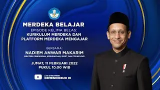 Merdeka Belajar Episode 15: Kurikulum Merdeka dan Platform Merdeka Mengajar