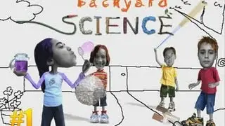 Забавная наука #1 - Backyard Science #1